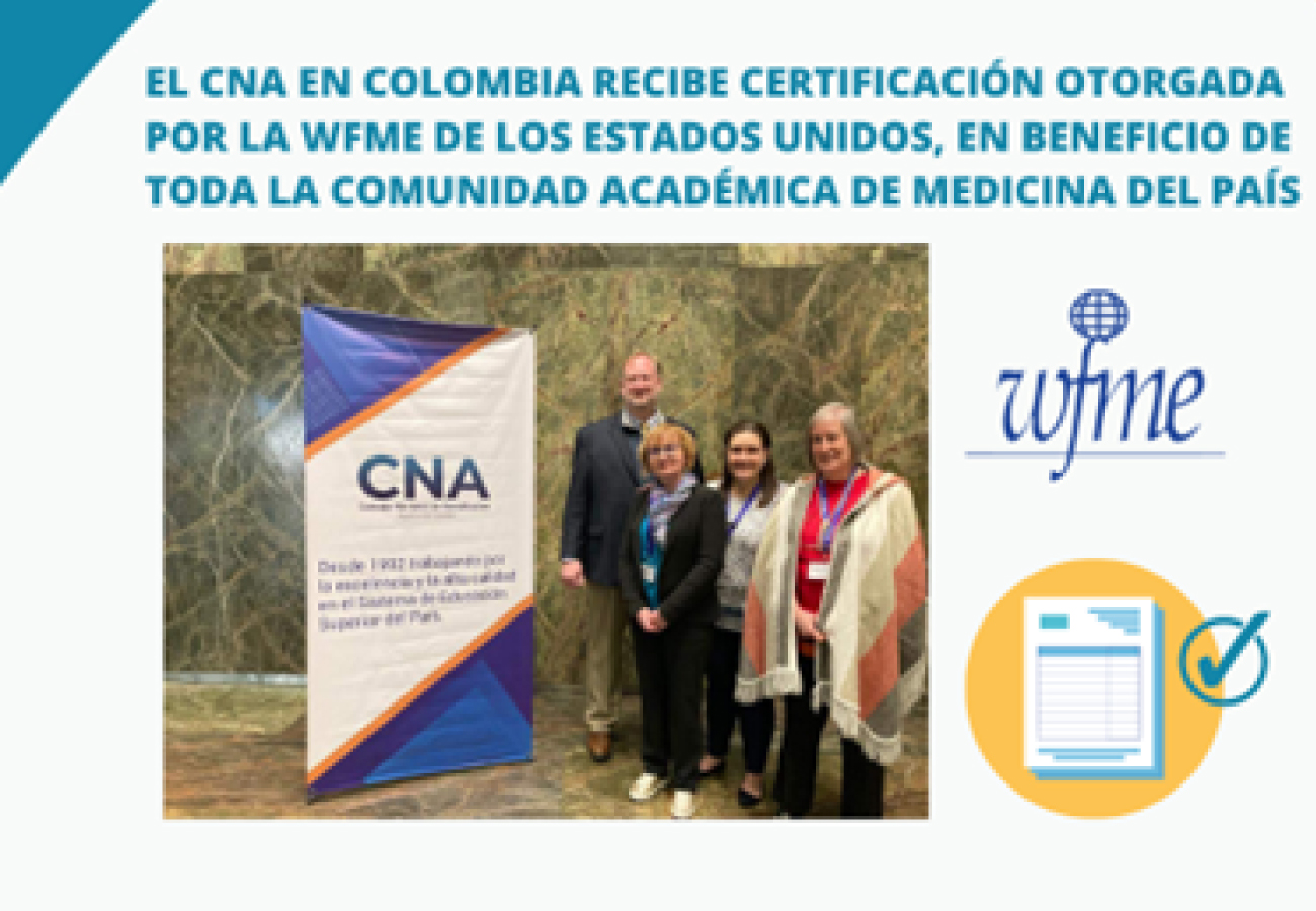 El CNA en Colombia recibe certificación otorgada por la WFME de los Estados Unidos